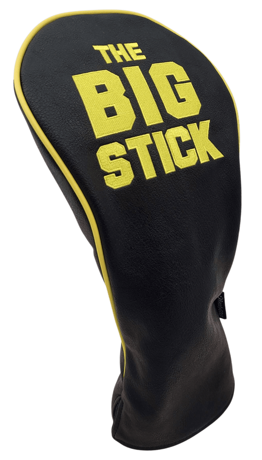 The Big Stick Embroidered Driver Headcover by ReadyGOLF