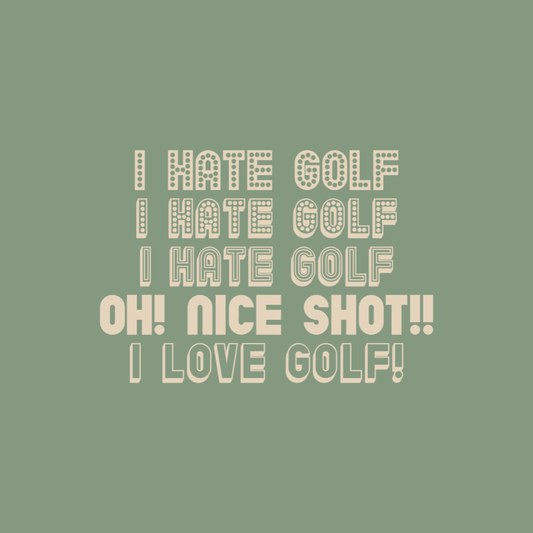 I Hate Golf
