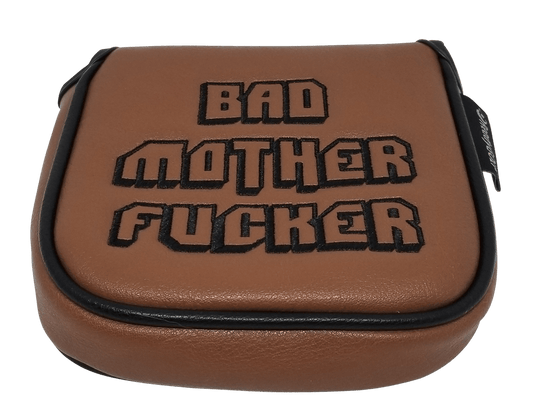 Bad Mother Fucker Embroidered Putter Cover by ReadyGOLF - XL Mallet