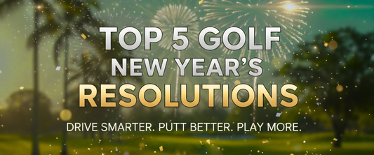 5 New Year's Resolutions for Golfers in 2026