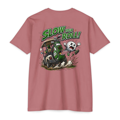 Slow Your Roll Golf T-Shirt — Bogey Bob Jumps Out