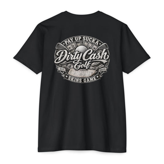 Dirty Cash Golf Tee - Pay Up Sucka