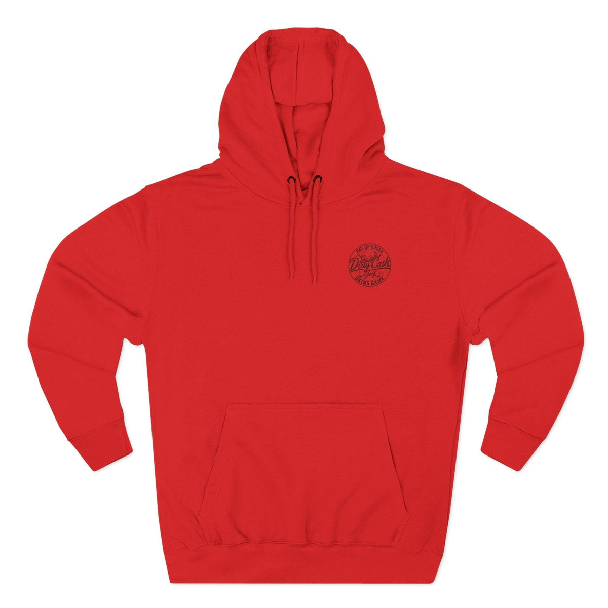 Dirty Cash Golf Hoodie — Pay Up Sucka - Skins Game
