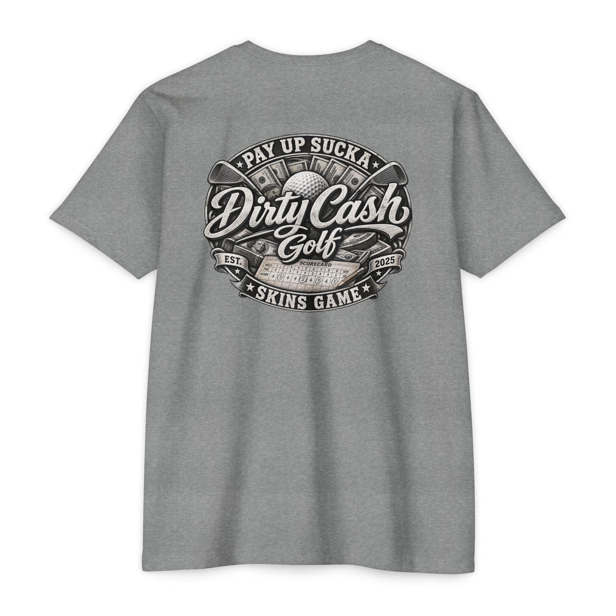 Dirty Cash Golf Tee - Pay Up Sucka