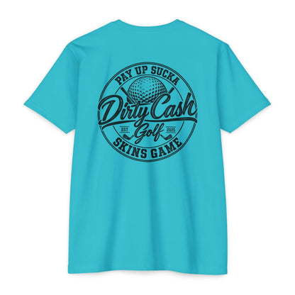 Dirty Cash Golf T-Shirt — "Pay Up Sucka" Skins Game Golf Tee