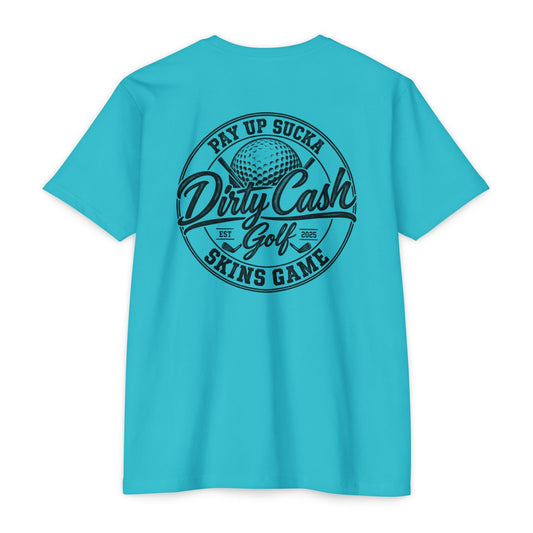 Dirty Cash Golf T-Shirt — "Pay Up Sucka" Skins Game Golf Tee