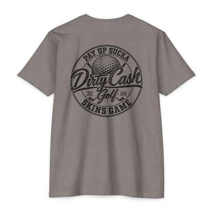 Dirty Cash Golf T-Shirt — "Pay Up Sucka" Skins Game Golf Tee