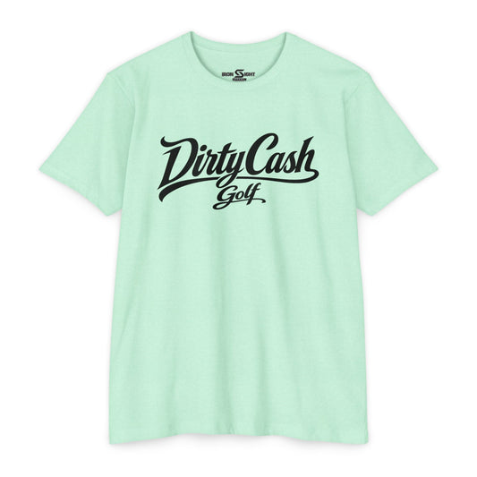 Dirty Cash Golf Tee - Pay Up Sucka