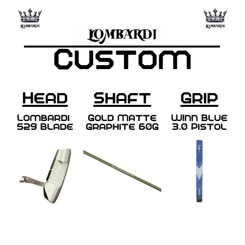 Lombardi Golf Custom 529 Blade Golf Putter - GOLF LEAGUE