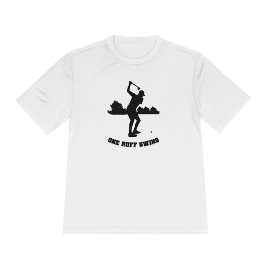 One Ruff Swing - Moisture Wicking Tee