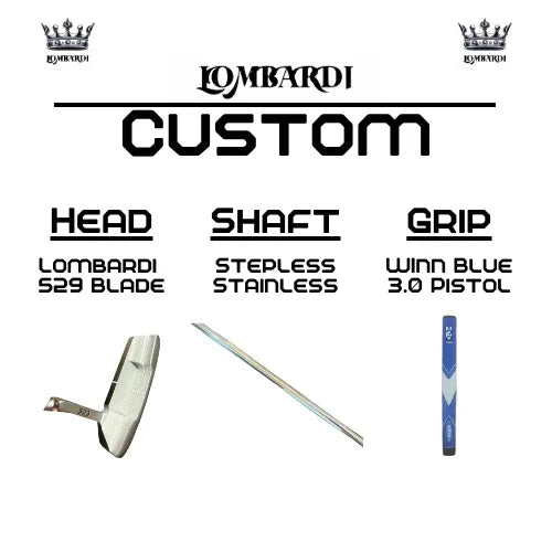 Lombardi Golf Custom 529 Blade Golf Putter - GOLF LEAGUE