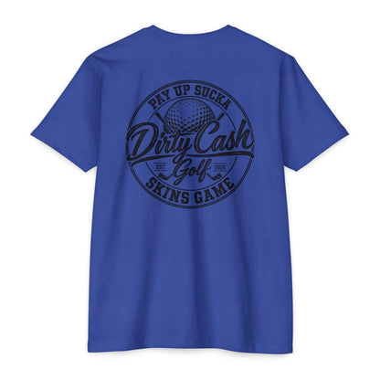 Dirty Cash Golf T-Shirt — "Pay Up Sucka" Skins Game Golf Tee