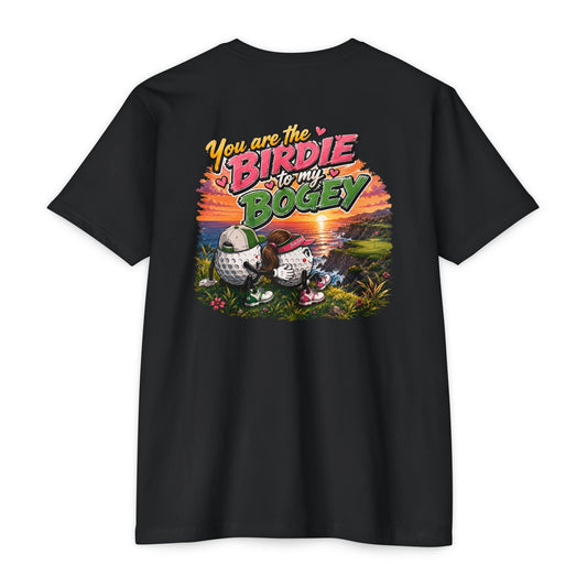 You Are the Birdie to My Bogey Golf T-Shirt