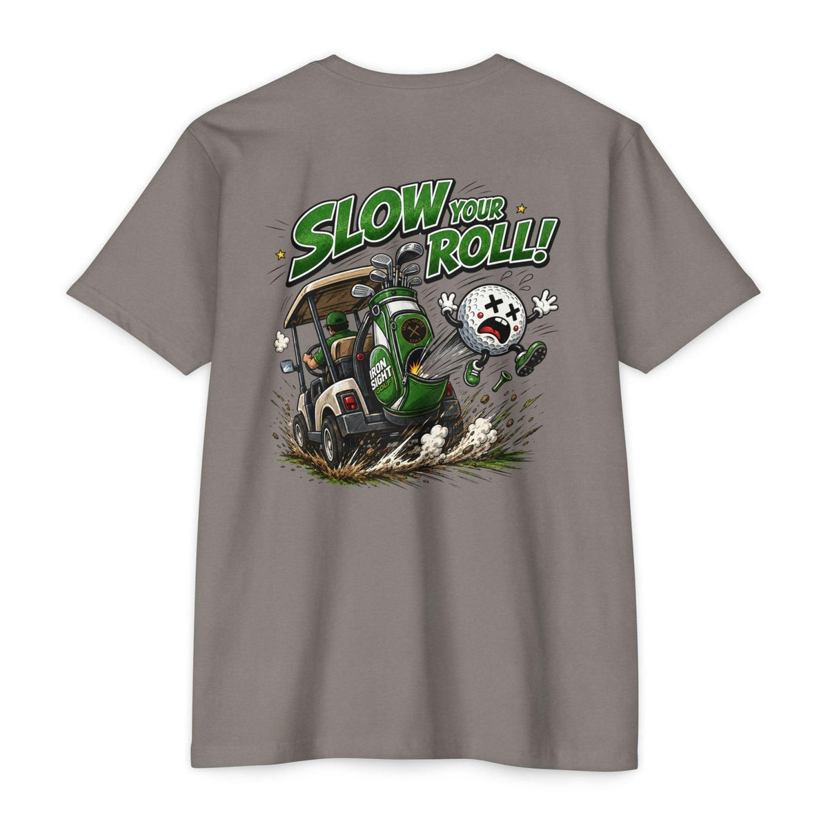 Slow Your Roll Golf T-Shirt — Bogey Bob Jumps Out