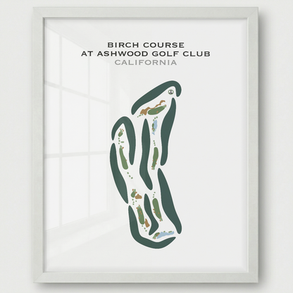 Birch Course at Ashwood Golf Club, California - Printed Golf Courses