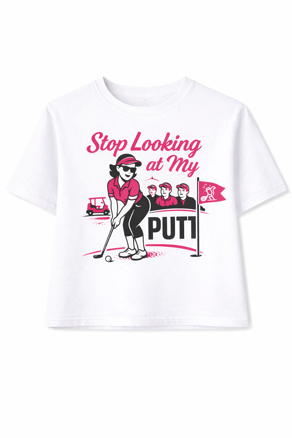 Stop Looking at My Putt Tee – Women’s Funny Golf Graphic T-Shirt | Birdies & Bubbles