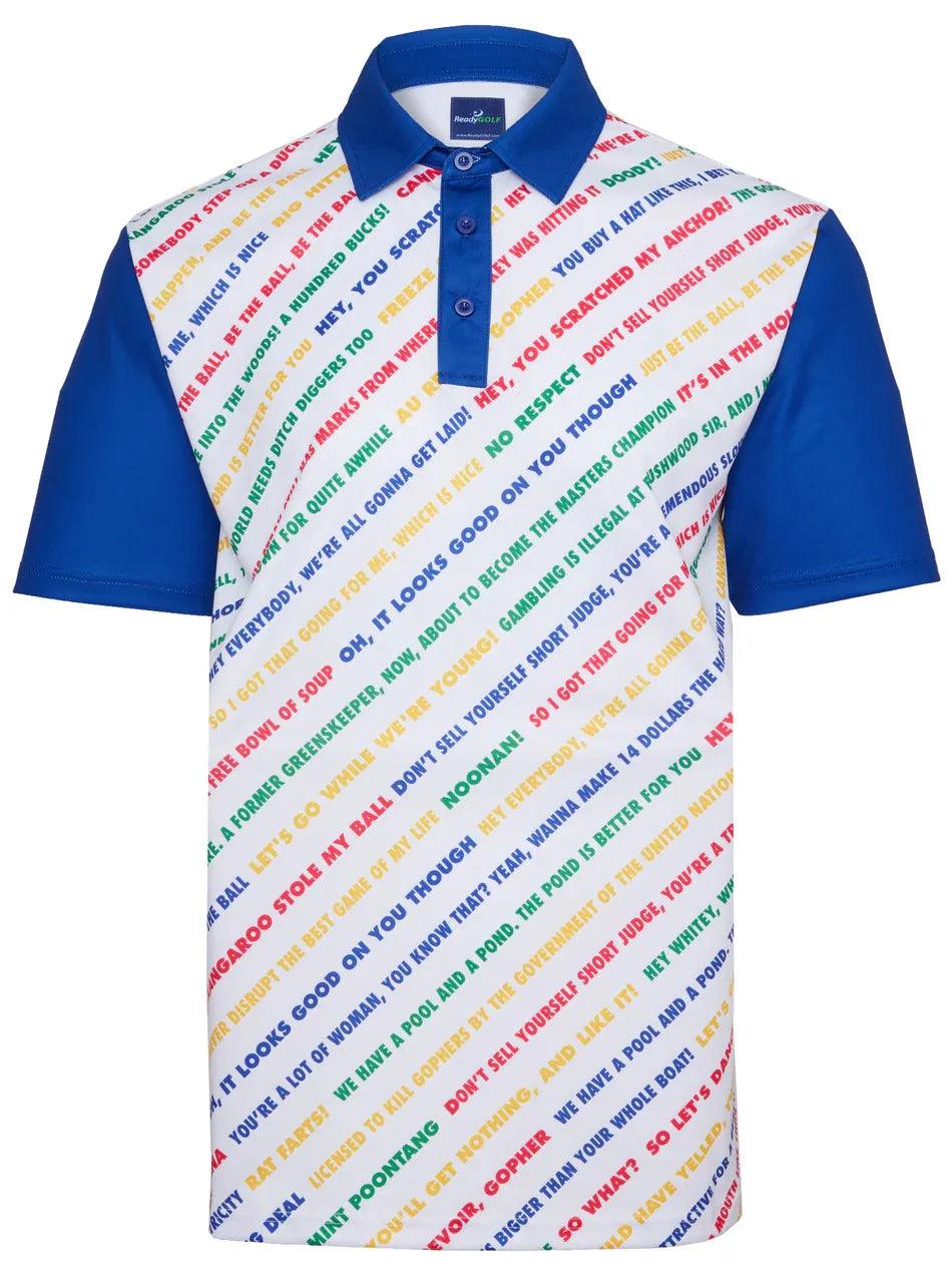 Caddyshack_Quote_polo_F__27940.1642121595.1280.1280 - GOLF LEAGUE