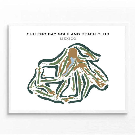 Chileno Bay Golf & Beach Club, Mexico - Printed Golf Courses