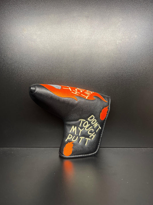 “Don’t Touch My Putt” Headcover
