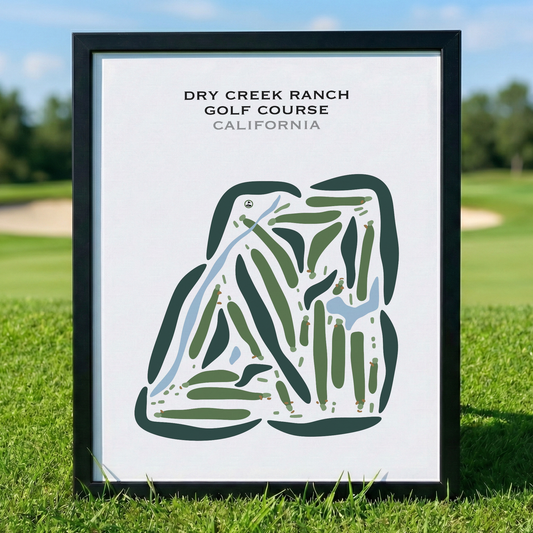 Dry Creek Ranch Golf Course, California - Printed Golf Courses