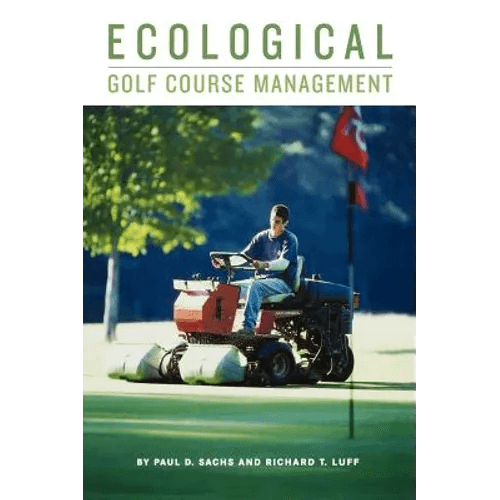 Ecological Golf Course Management - Hardcover