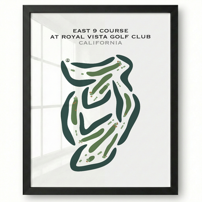 East 9 Course at Royal Vista Golf Club, California - Printed Golf Courses