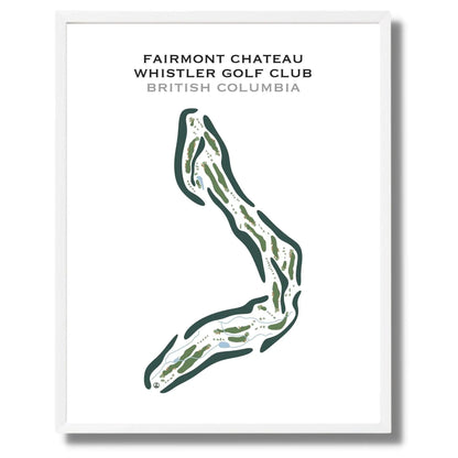 Fairmont Chateau Whistler Golf Club, British Columbia - Printed Golf Course