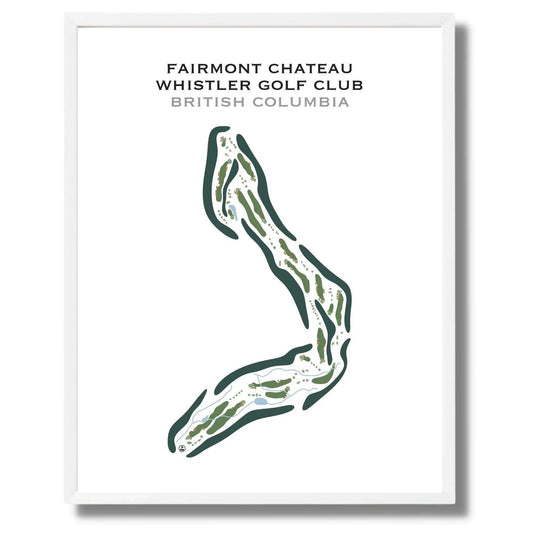Fairmont Chateau Whistler Golf Club, British Columbia - Printed Golf Course