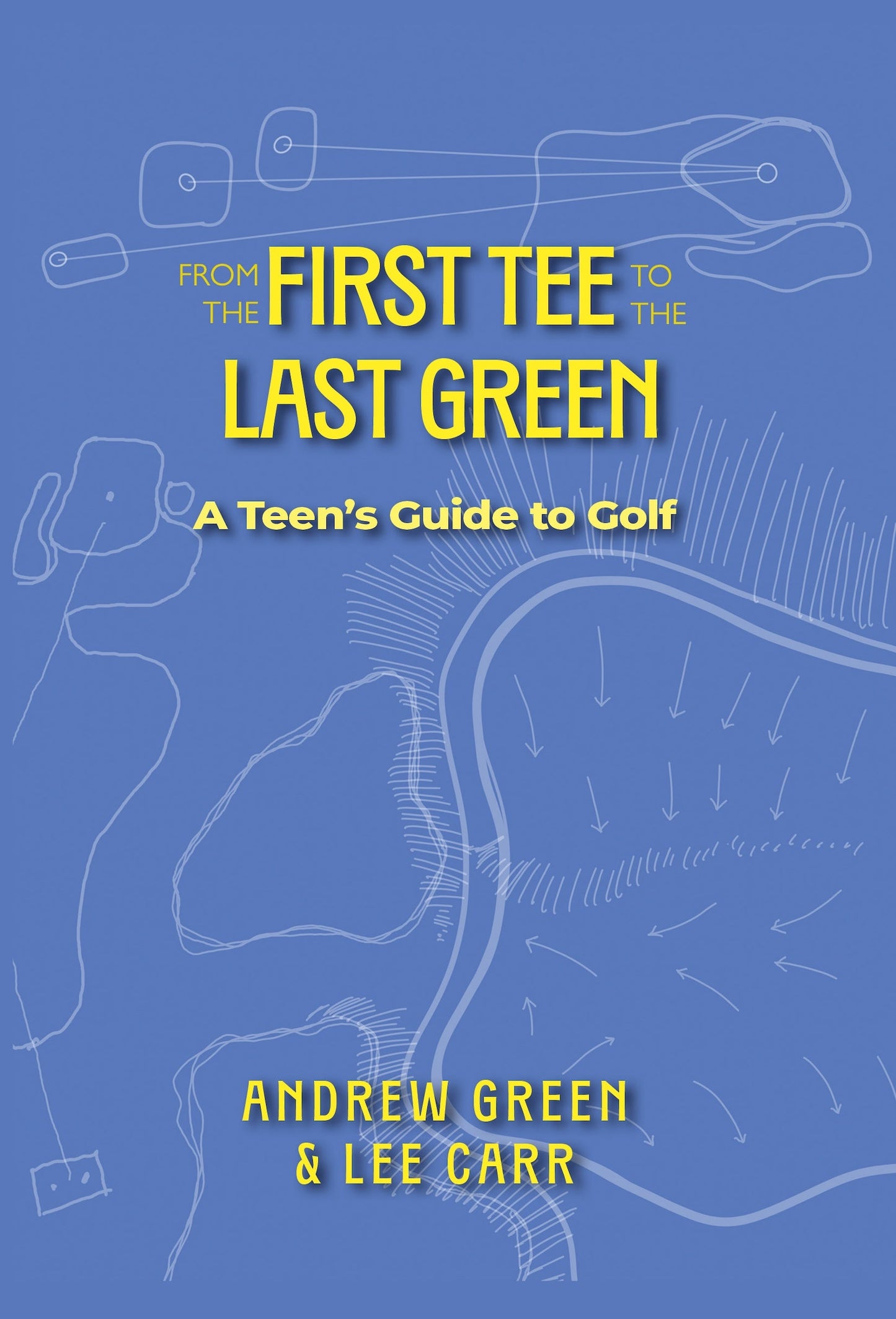 From the First Tee to the Last Green