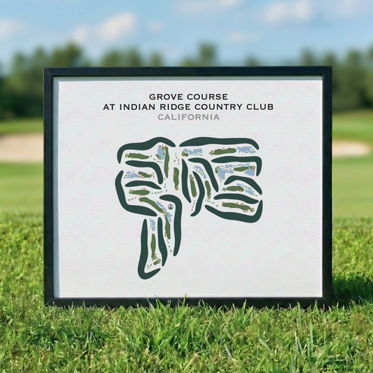 Grove Course at Indian Ridge Country Club, California - Printed Golf Courses