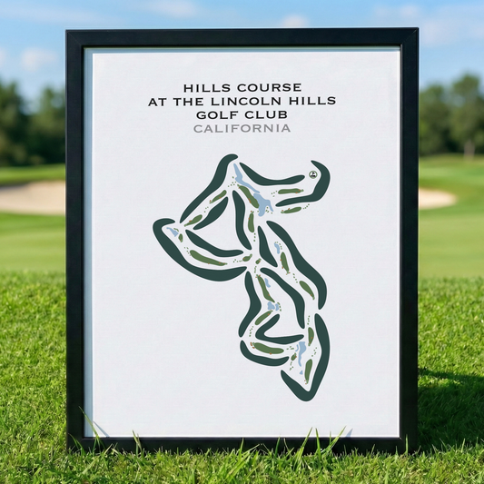 Hills Course at The Lincoln Hills Golf Club, California - Printed Golf Courses