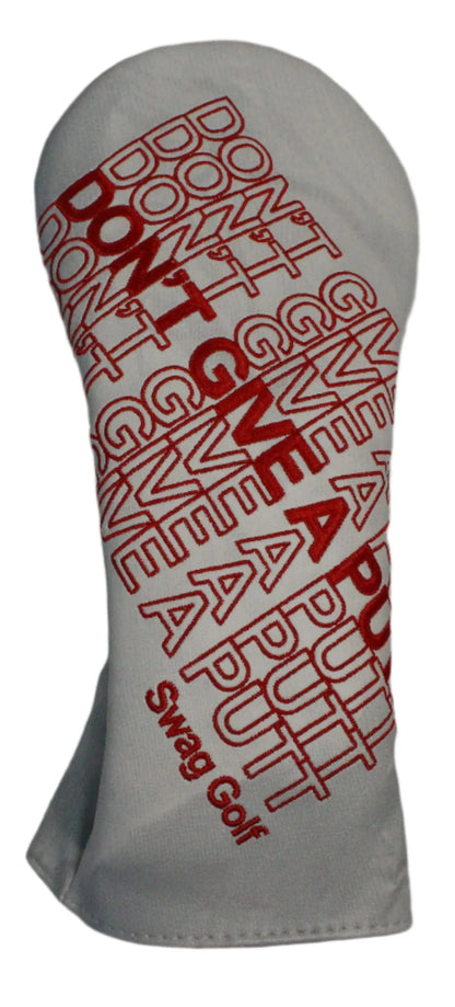 Swag Golf - Don't Give a Putt Driver Headcover *opened, no bag* - GOLF LEAGUE