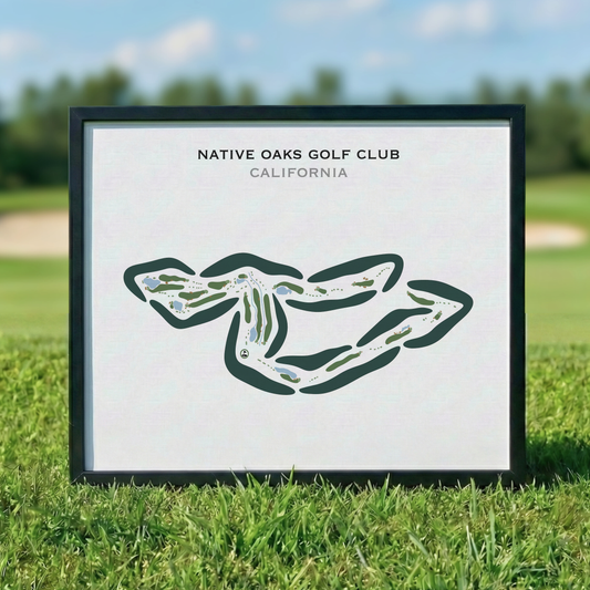 Native Oaks Golf Club, California - Printed Golf Courses