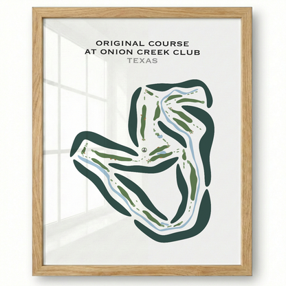 Original Course at Onion Creek Club, Texas - Printed Golf Courses