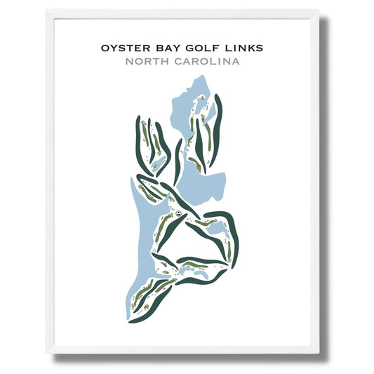 Oyster Bay Golf Linksâ, North Carolina- Printed Golf Courses