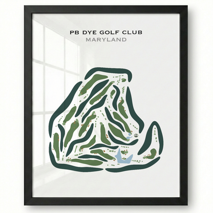 PB Dye Golf Club, Maryland - Printed Golf Courses