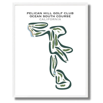 Pelican Hill Golf Club Ocean South Golf Course, California - Printed Golf Courses