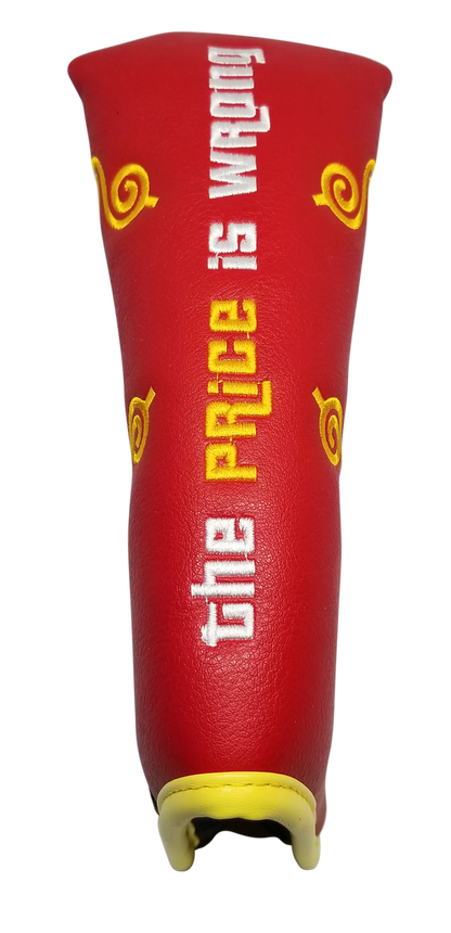 The Price Is Wrong Bitch Embroidered Putter Cover - Blade by ReadyGOLF