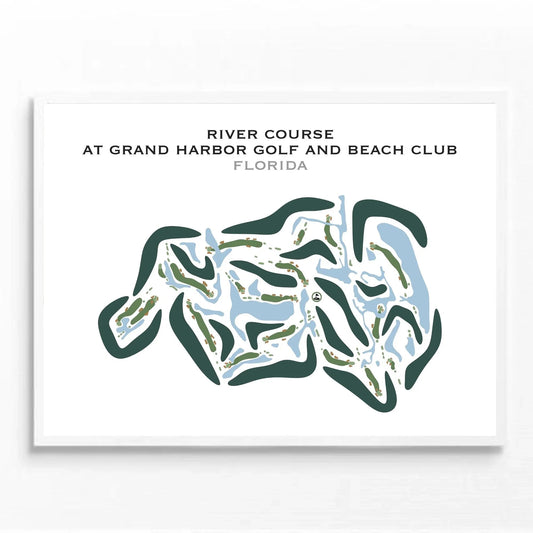 River Course at Grand Harbor Golf and Beach Club, Florida - Printed Golf Courses