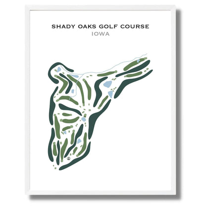Shady Oaks Golf Course, Iowa - Printed Golf Course