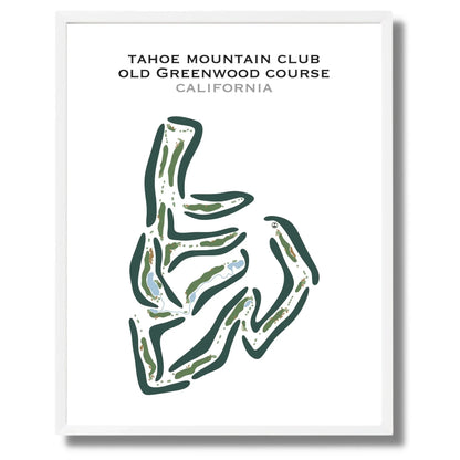 Tahoe Mountain Club, Old Greenwood Golf Course, California - Printed Golf Course