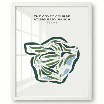 The Covey Course at Big Easy Ranch, Texas - Printed Golf Courses