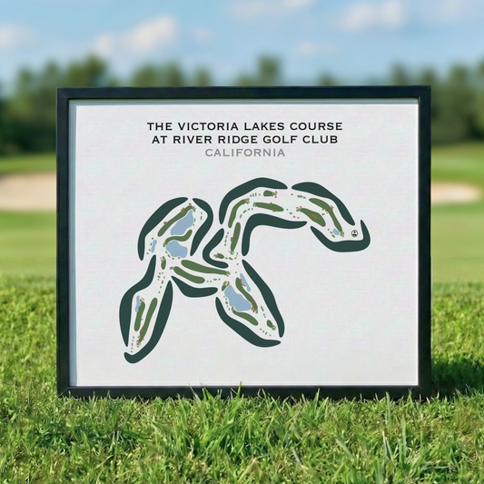 The Victoria Lakes Course at River Ridge Golf Club, California - Printed Golf Courses