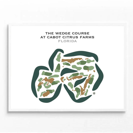 The Wedge Course at Cabot Citrus Farms, Florida - Printed Golf Courses