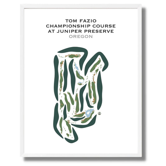 Tom Fazio Championship Course at Juniper Preserve, Oregon - Printed Golf Courses