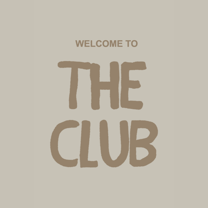 Welcome to the Club