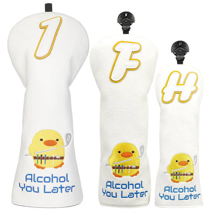 Alcohol You Later Headcover