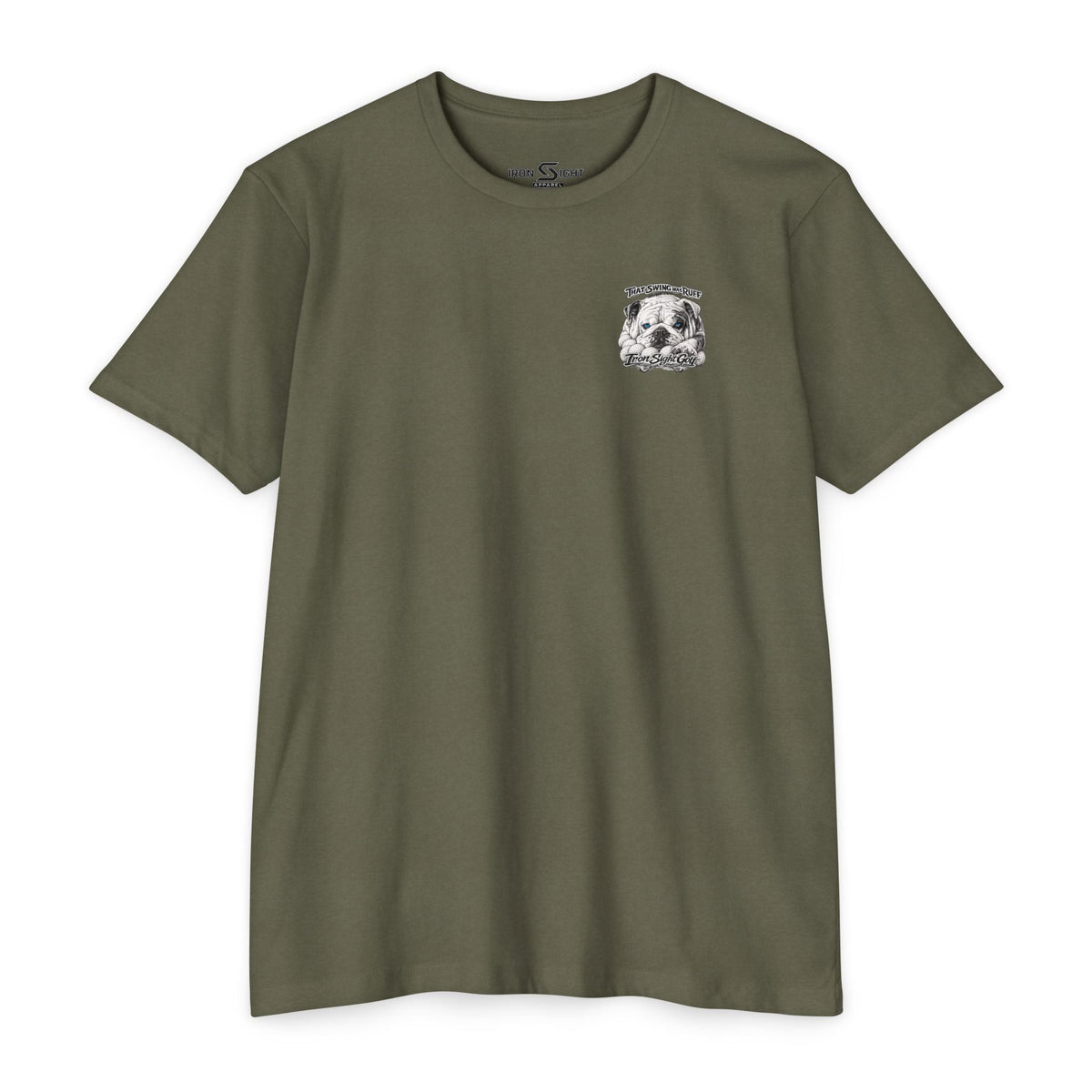 That Swing Was Ruff Bulldog Golf T-Shirt — Iron Sight Golf