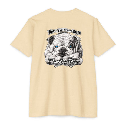 That Swing Was Ruff Bulldog Golf T-Shirt — Iron Sight Golf