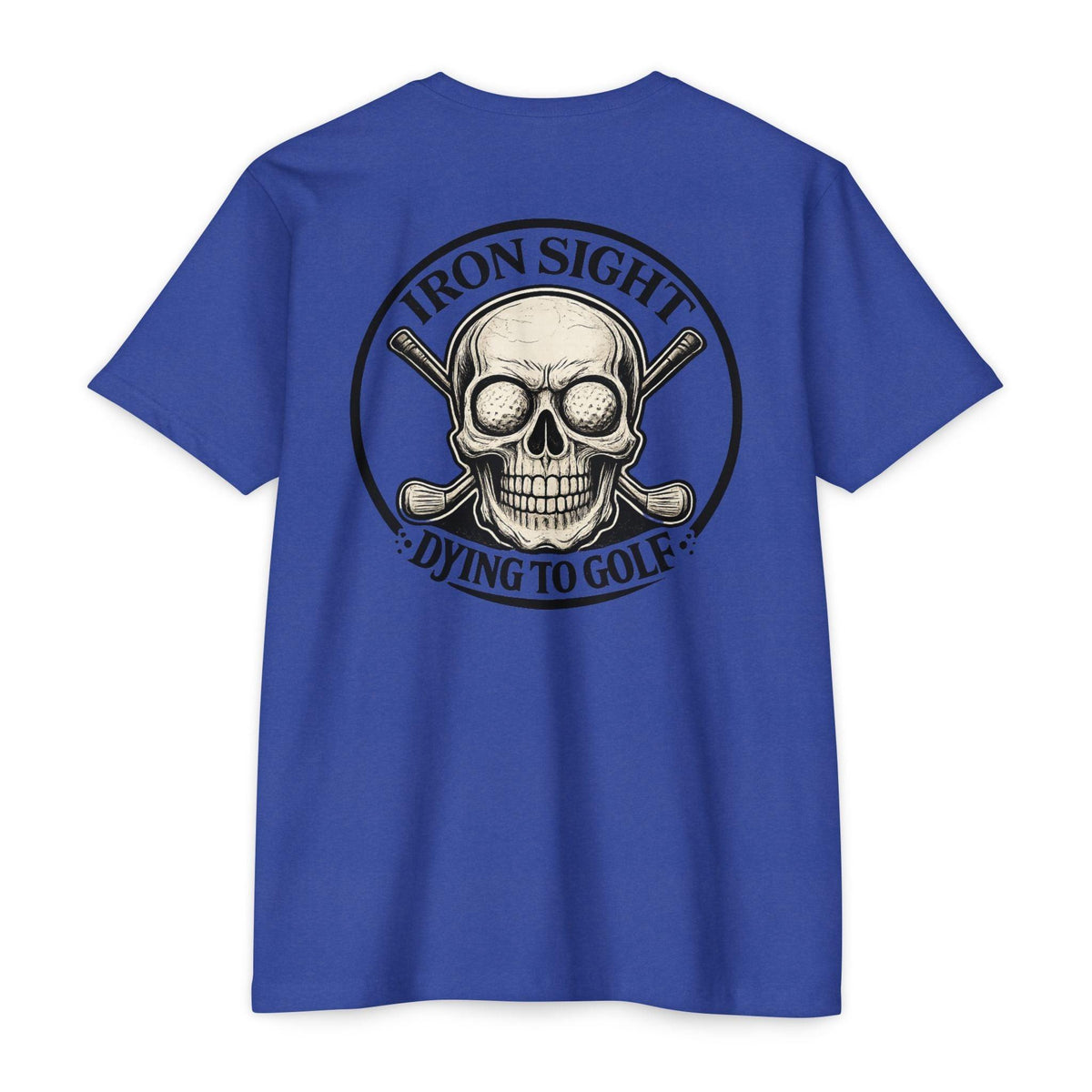 Dying to Golf Graphic T-Shirt — Iron Sight Golf